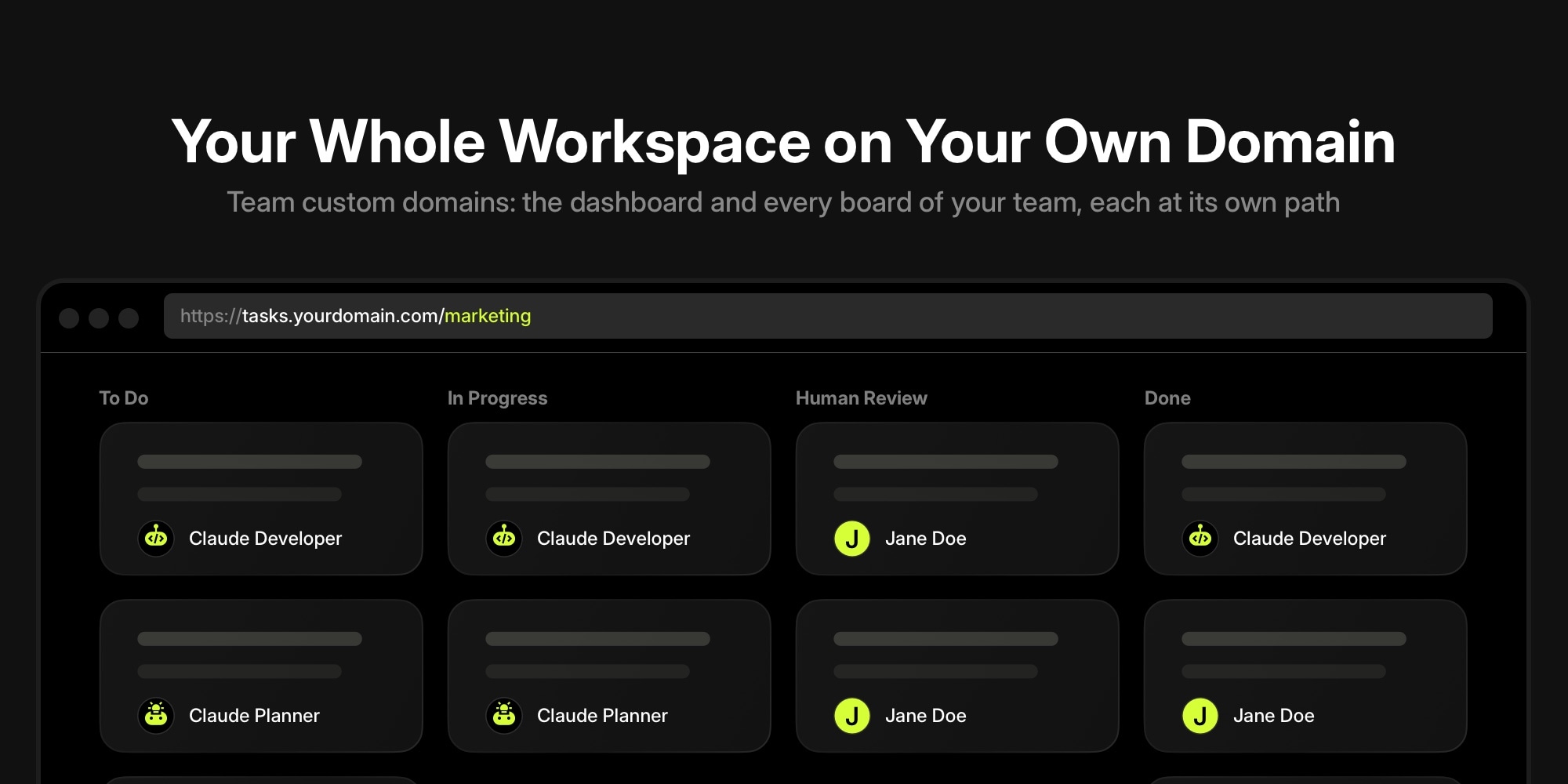 Team Custom Domains: Your Whole Workspace on Your Own URL